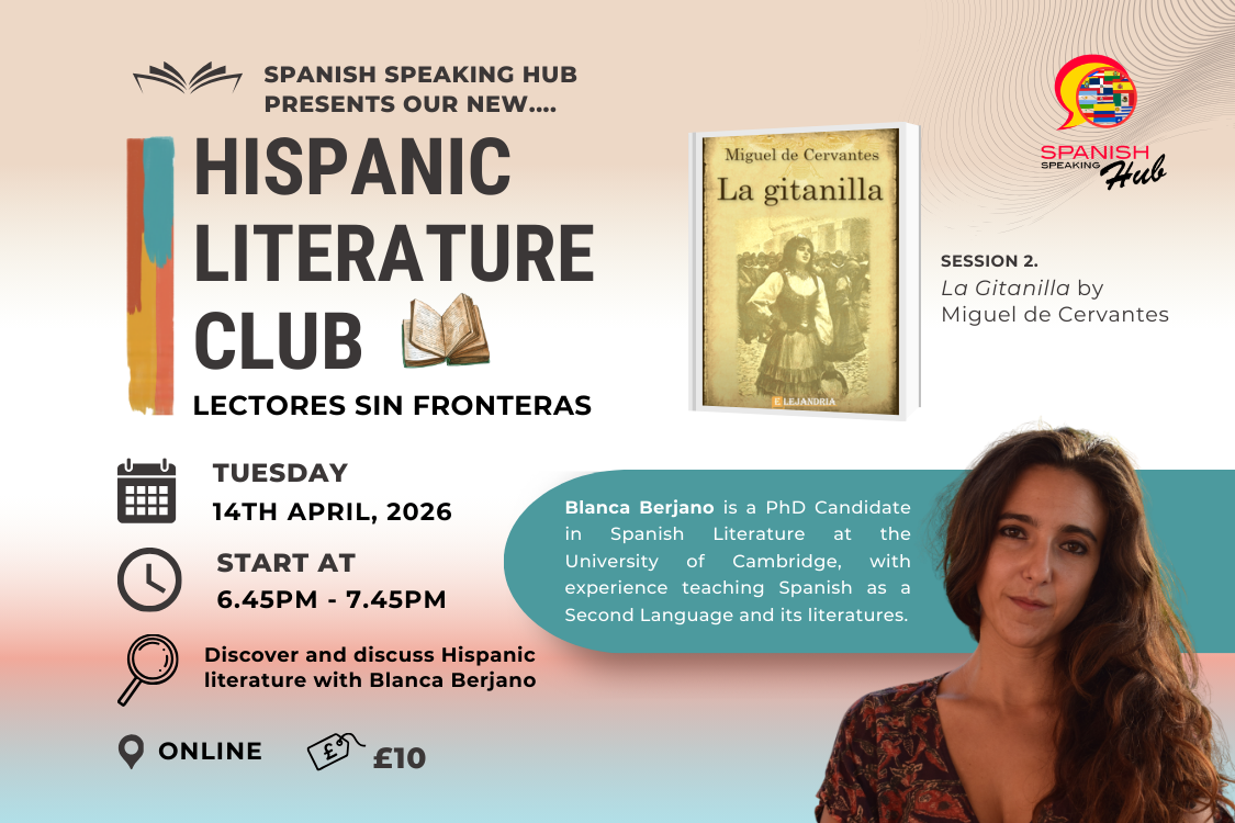 Hispanic Literature Club - Miguel de Cervantes: Part 2